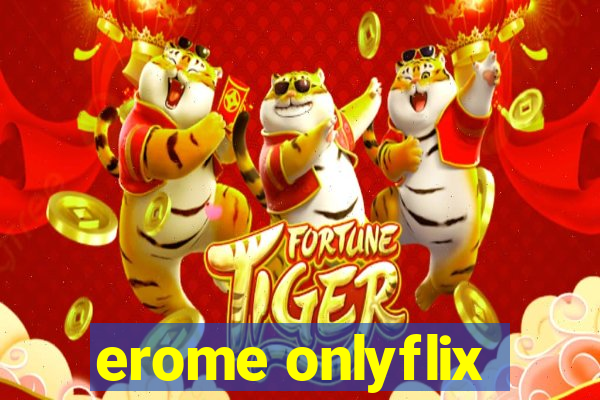 erome onlyflix